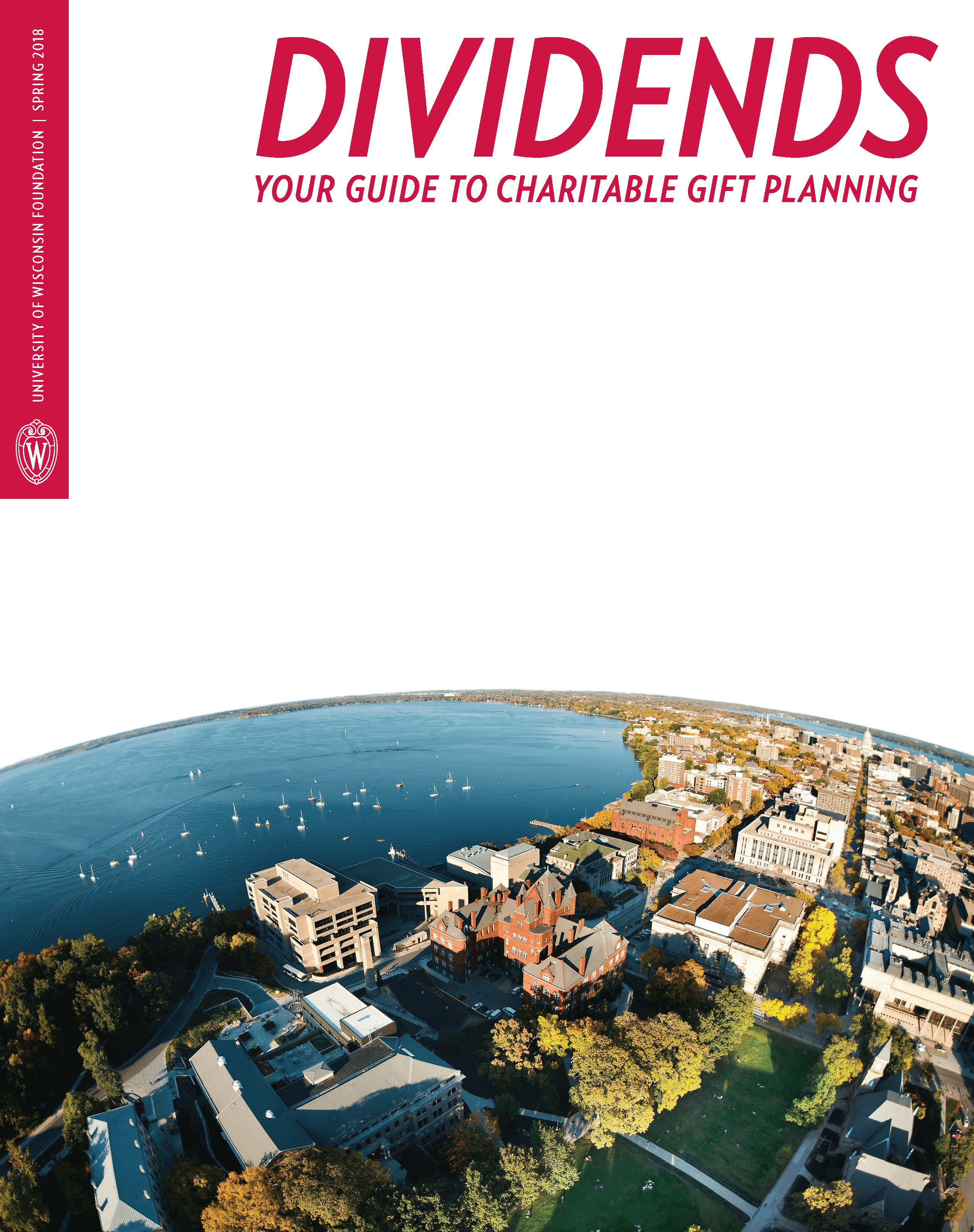 Cover of Fall 2018 Dividends issue - areal photo of UW Campus
