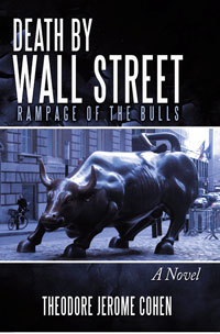 Ted Cohen's Death by Wall Street Ted Cohen's Death by Wall Street
